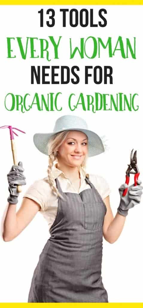 These organic gardening supplies make organic gardening for beginners super simple. Here's what every woman should have on hand when growing vegetables!